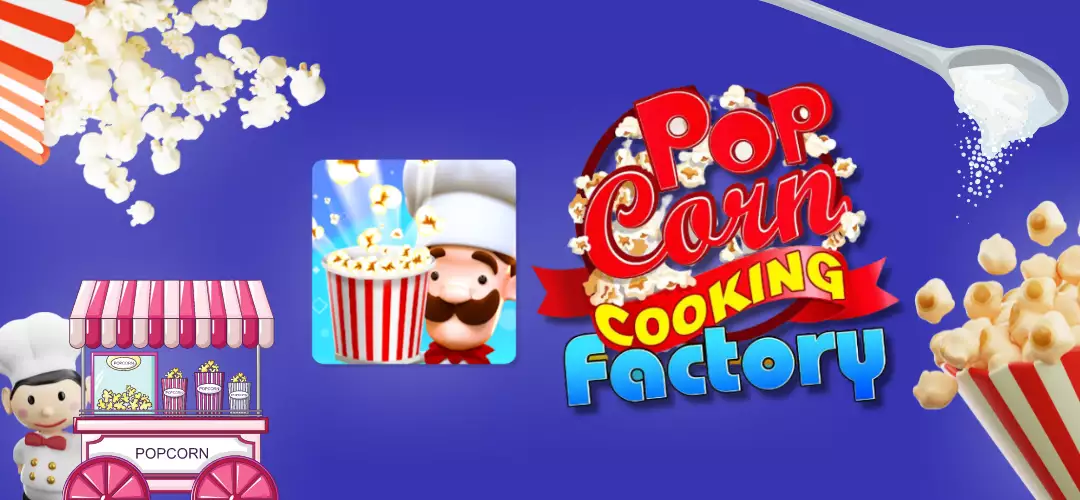 PopCorn Fever 3D Game Unity Source Code